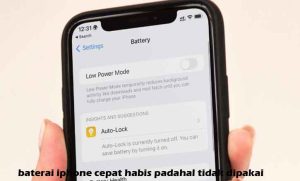 Baterai iPhone Cepat Habis Padahal Tidak Dipakai Ini 6 Cara