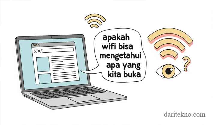 apakah wifi bisa mengetahui apa yang kita buka