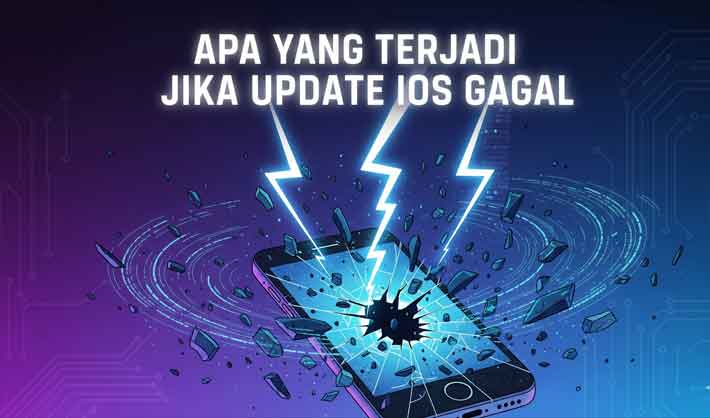 apa yang terjadi jika update ios gagal