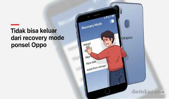 tidak bisa keluar dari recovery mode oppo